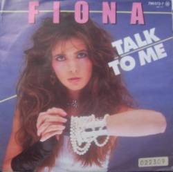 Fiona : Talk to Me